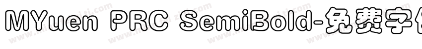 MYuen PRC SemiBold字体转换